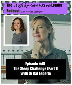 The Sleep Challenge (Part 1) with Dr Kat Lederle